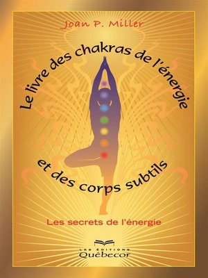 cover image of Le livre des chakras, de l'énergie et des corps subtils